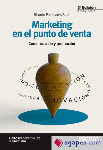 Marketing en el punto de venta: Comunicación y promoción