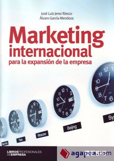 Marketing internacional para la expansi&oacute;n de la empresa