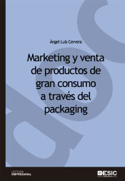 Portada de Marketing y venta de productos de gran consumo a través del packaging