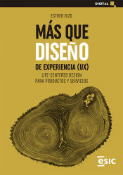 Portada de Más que diseño de experiencia (UX)