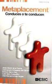 Portada de Metaplacement. Conduces o te conducen