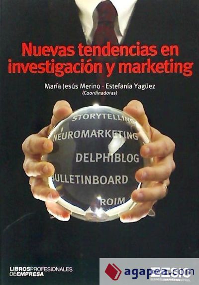 Nuevas tendencias en investigaci&oacute;n y marketing