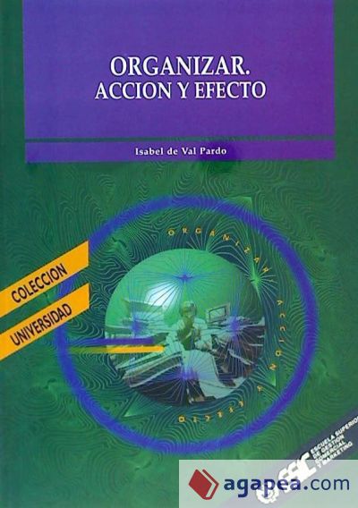 Organizar, acción y efecto