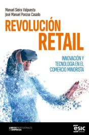 Portada de REVOLUCIÓN RETAIL: Innovación y tecnología en el comercio minorista