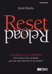 Portada de Reset & Reload. Cambias o te cambian.  Si los tiempos han cambiado, ¿por qué sigue haciendo lo de siempre?