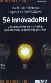 Portada de S&eacute; innovadoRH