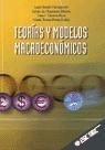 Portada de Teor&iacute;a y modelos macroecon&oacute;micos