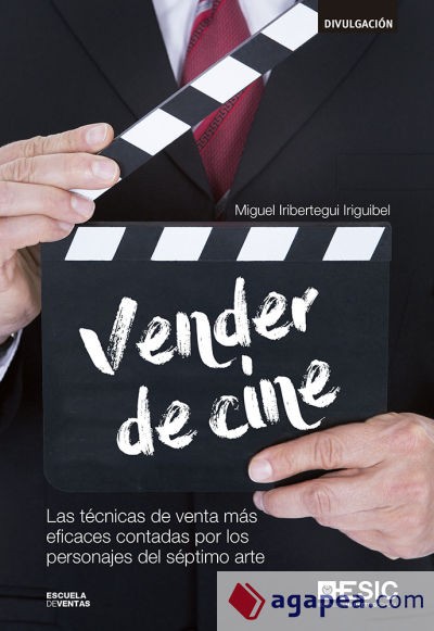 Vender de cine: Las técnicas de venta más eficaces contadas por los personajes del séptimo arte