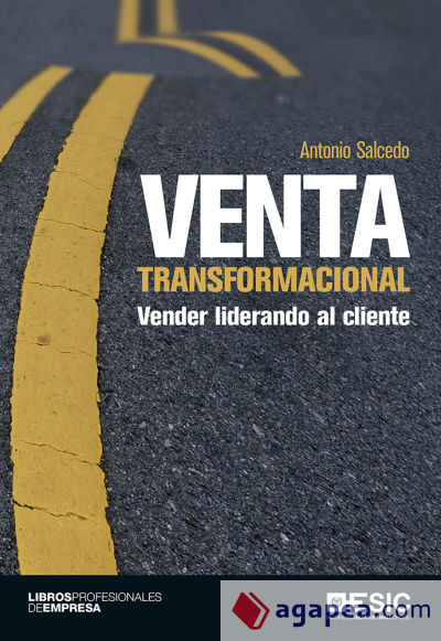 Venta transformacional: Vender liderando al cliente