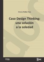 Portada de Caso Design Thinking: una solución a la soledad (Ebook)