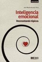 Portada de Inteligencia emocional. Desmontando tópicos (Ebook)