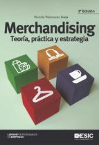 Portada de Merchandising. Teoría, práctica y estrategia (Ebook)