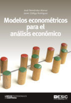 Portada de Modelos econométricos para el análisis económico (Ebook)