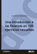 Portada de Una introducción a las finanzas en 100 ejercicios resueltos (Ebook)