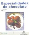 ESPECIALIDADES DE CHOCOLATE