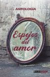 ESPEJOS DEL AMOR