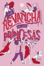 Portada de LA REVANCHA DE LAS PRINCESAS