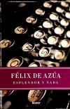 ESPLENDOR Y NADA
