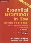 ESSENTIAL GRAMMAR IN USE. BOOK WITH ANSWERS AND INTERACTIVE EBOOK.EDICION EN ESPAÑOL