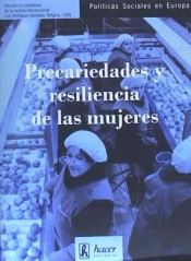 Portada de PRECARIEDADES Y RESILENCIA DE LAS MUJERES