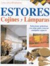 ESTORES, COJINES Y LÁMPARAS. SOLUCIONES PRÁCTICAS CON TELAS