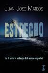 ESTRECHO FRONTERA SALVAJE DEL NARCO ESPA&yen;OL