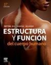 ESTRUCTURA Y FUNCION DEL CUERPO HUMANO 17&brvbar; ED