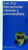 ESTRUCTURAS CLINICAS Y PSICOANALISIS 2¦ED