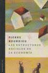 ESTRUCTURAS SOCIALES DE LA ECONOMIA,LAS