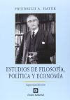 ESTUDIOS DE FILOSOFIA POLITICA Y ECONOMIA 2ED (RUSTICA)