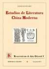 ESTUDIOS DE LITERATURA CHINA MODERNA.