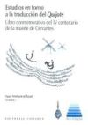 ESTUDIOS EN TORNO A LA TRADUCCION DEL QUIJOTE