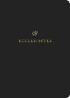 ESV Scripture Journal: Ecclesiastes
