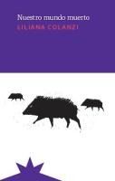 Portada de Nuestro mundo muerto