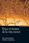 Etica El Drama De La Vida Moral