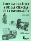 ETICA INFORMATICA Y CIENCIAS DE INFORMACION