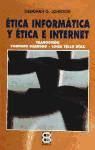 ETICA INFORMATICA Y ETICA E INTERNET