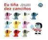 EU TI&Ntilde;A DEZ CANCI&Ntilde;OS
