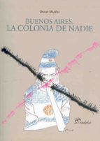 Portada de Buenos Aires, la colonia de nadie (Ebook)