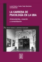 Portada de La carrera de Psicología en la UBA (Ebook)
