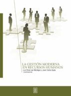 Portada de La gestión moderna en recursos humanos (Ebook)