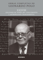 Portada de (L.P. XXXVIII) Lecciones de teoría del conocimiento y antropología trascendental