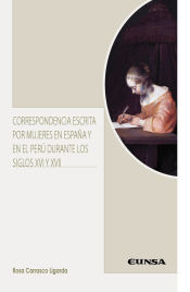 Portada de Correspondencia escrita por mujeres en España y en el Perú durante los siglos XVI y XVII