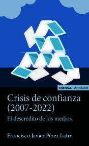 Portada de Crisis de confianza (2007-2022)
