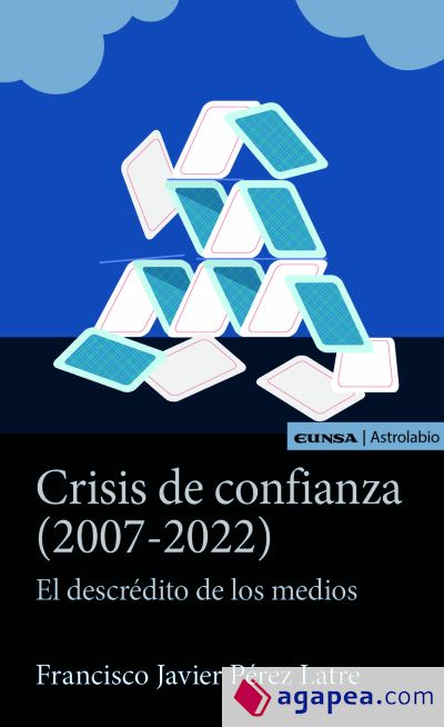 Crisis de confianza (2007-2022)