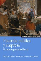 Portada de Filosof&iacute;a pol&iacute;tica y empresa