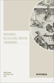 Portada de Iberoam&eacute;rica multicultural, tradici&oacute;n y modernidad