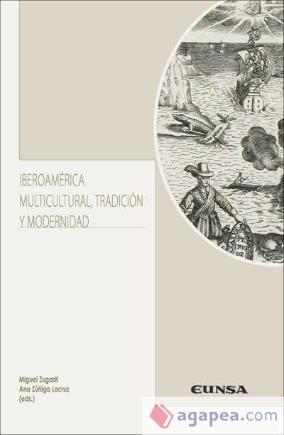 Iberoamérica multicultural, tradición y modernidad Iberoamérica multicultural, tradición y modernidad