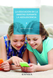 Portada de La educación en la amistad durante la adolescencia