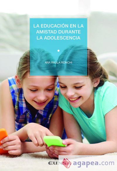 La educación en la amistad durante la adolescencia